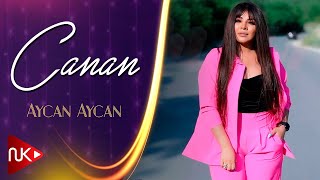 Canan Aycan Aycan 2021 Official Music Video 