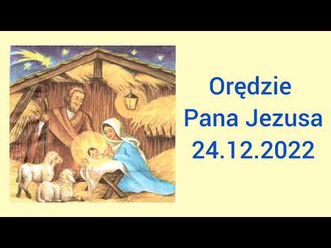 Orędzie Pana Jezusa przekazane ojcu Łukaszowi dnia 24.12.2022