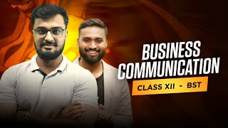 BUSINESS  COMMUNICATION | Business Studies(BST) | ISC |Class-12  | Rishabh Sir | Shubham Jagdish