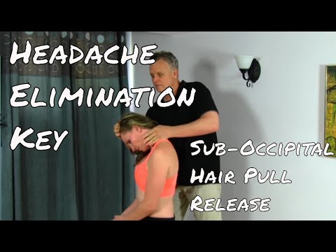 No More Headaches - Sub Occipital Hair Pull Release