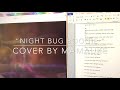 Night Bug Boogie Season 345