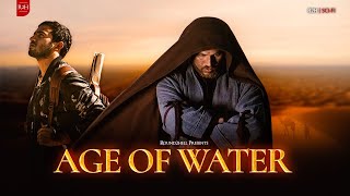 AGE OF WATER  Round2Hell  R2H