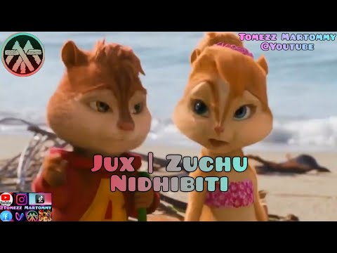 Jux ft Zuchu - Nidhibiti | Tomezz Martommy | Alvin and the Chipmunks | Chipettes