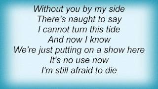 Tad Morose - Afraid To Die Lyrics