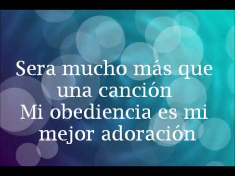 Te Daré Lo Mejor por Jesús Adrian Romero