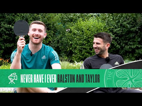 Never Have I Ever | Anthony Ralston and Greg Taylor