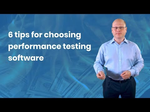 6 tips for choosing performance testing software