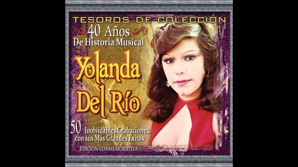 Yolanda Del Rio - Te Quedaste Adentro