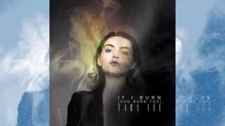 Tara Lee - If I Burn (You Burn Too)