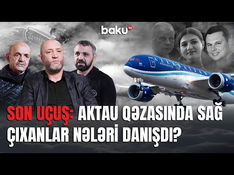 AZAL təyyarəsində qəza anında nələr yaşandı? | Son Uçuş sənədli film