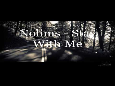 Nolims - Stay With Me