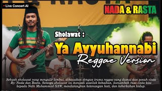 Download lagu Sholawat Reggae - Ya Ayyuhannabi || Nada Dan Rasta mp3