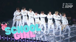 Hey! Say! JUMP - School Girl [Official Live Video]