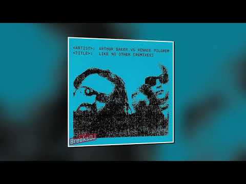Arthur Baker vs Rennie Pilgrem - Like No Other (Rennie Pilgrem Mix Pt 1)