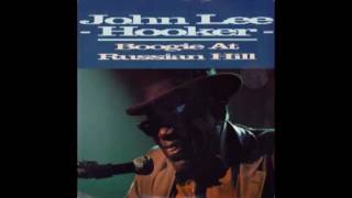 John Lee Hooker ‎– Boogie At Russian Hill (1992)