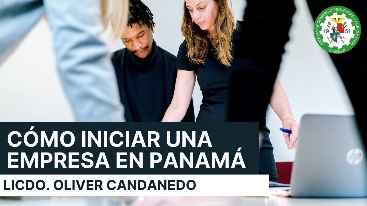 CÓMO INICIAR UNA EMPRESA EN PANAMÁ Y SU RÉGIMEN IMPOSITIVO / VERSION ESPAÑOL