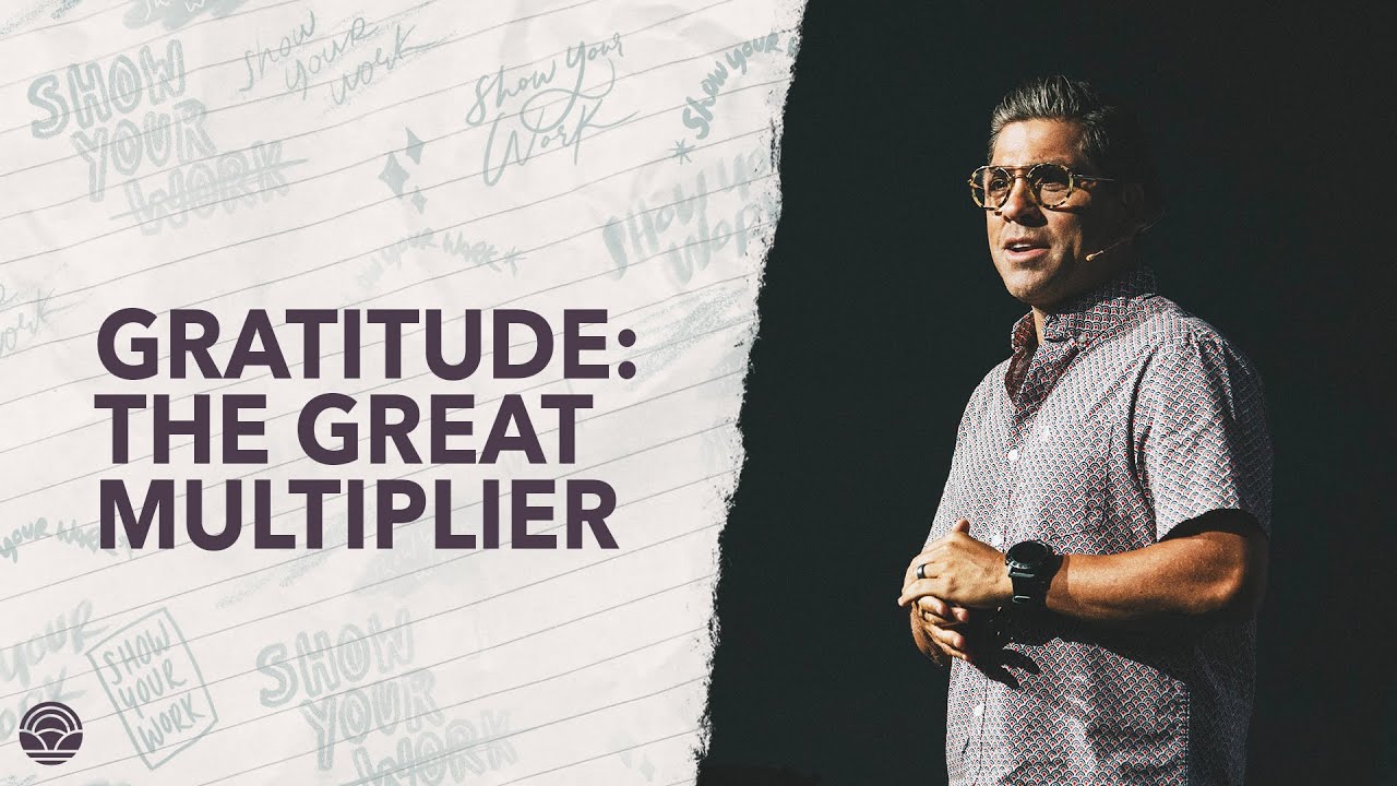 Gratitude: The Great Multiplier
