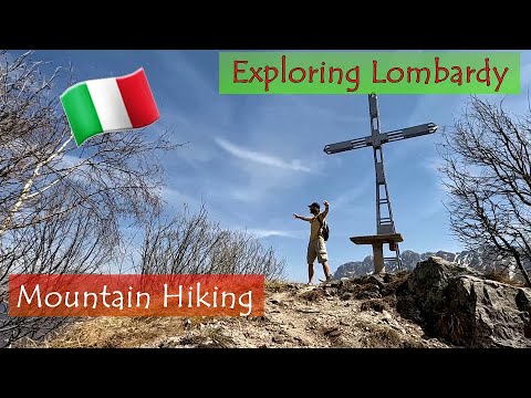 Exploring Lombardy, Italy: Part 4 - Hiking in Mountains