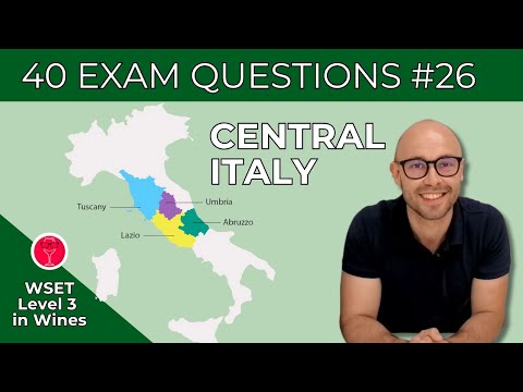 Central Italy | 40 WSET L3 in Wines Multiple Choice Questions | Video #26 | Thirsty and Wise