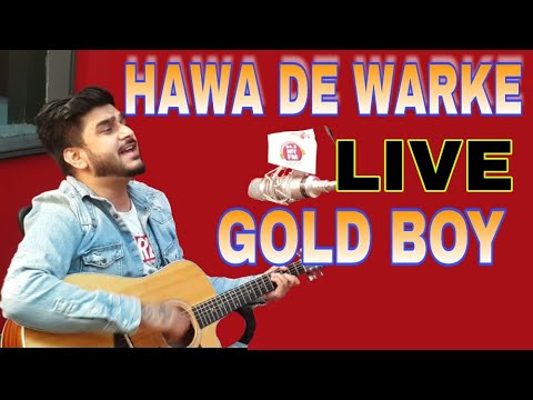 HAWA DE WARKE || GOLD BOY || NIRMAAN || RJ JASSI