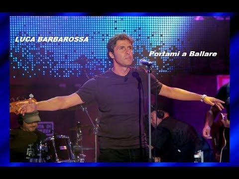 Luca Barbarossa ♫•*"*•♫Portami a Ballare♫•*"*•♫