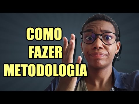 Como fazer Metodologia TCC