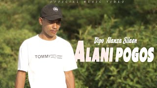 Download lagu Dipo Alanza Silaen - Alani Pogos | mp3 Download lagu Dipo Alanza Silaen - Alani Pogos | mp3