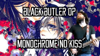 Black Butler OP - "Monochrome no Kiss" 【Guitar Cover】|| jparecki95