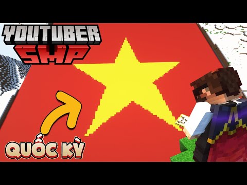 I Build the Flag of Vietnam |  Minecraft Youtuber SMP #5