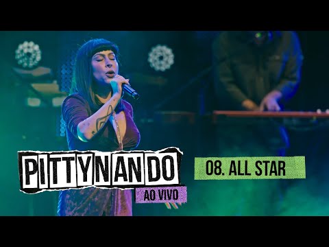 @pittyoficial e Nando Reis - All Star (Ao Vivo)