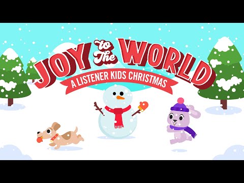 Full Length: Joy To The World "A Listener Kids Christmas" 2023 - Includes Sing-Along Versions