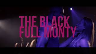 TV Documentary: The Black Full Monty w/ The Chocolate Men | 10pm on Channel 4