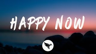 Zedd &amp; Elley Duhé - Happy Now (Lyrics) BEAUZ Remix