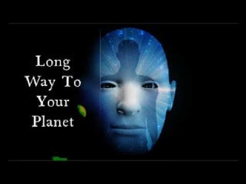 Long Way To Your Planet