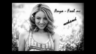 Anya - Fool me (official video HD) -