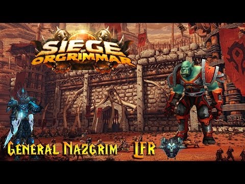 World of Warcraft - General Nazgrim