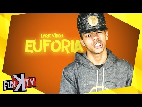 Formiga DJ - Euphoria ( Lyric Vídeo ) Funk TV