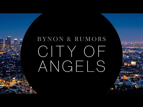 BYNON & RUMORS - City Of Angels (Cover Art)