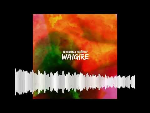 Reedik, Yung Diggerz - Waigire [Official Audio]