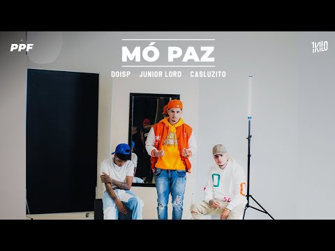 Mó Paz - DoisP, Junior Lord, Casluzito (prod 1Kilo) #PPF