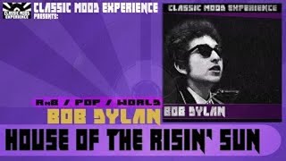 Bob Dylan - House of the Risin&#39; Sun [1962]