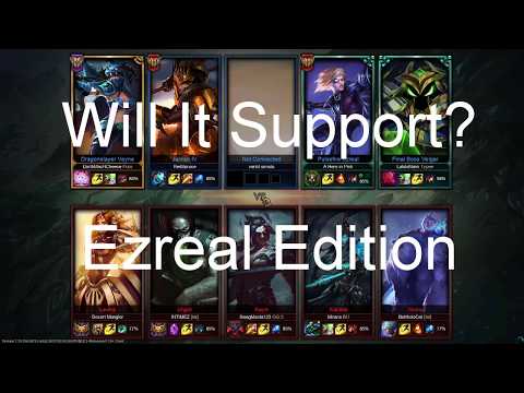 Will it Support? - Ezreal Edition (Patch 7.15) OVER 100 TOTAL KILLS