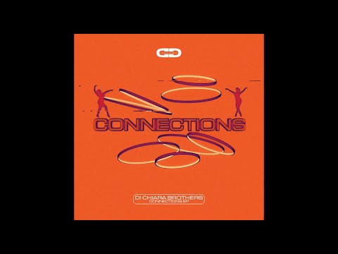 Di Chiara Brothers - Connections