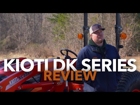 KIOTI DK Series Review