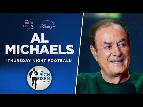 TNF’s Al Michaels Talks Seahawks’ Super Bowl, Miracle on Ice & More with Rich Eisen | Full Interview