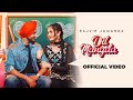 Dil Mangda Rajvir Jawanda Mani Cheema Himanshi New Punjabi Song 2023 Punjabi Song