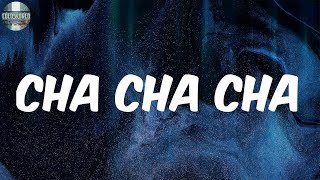 Cha Cha Cha (Lyrics) - Flipmode Squad