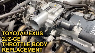 Toyota 2JZ-GE Throttle Body Replacement (Lexus GS300 IS300 SC300)