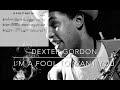 Dexter Gordon - I’m A Fool To Want You - Full solo Transcription to order in description-Play- Along