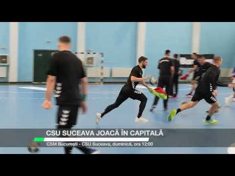 CSU Suceava joacă în Capitală